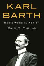 Karl Barth: God's Word in Action