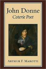 John Donne, Coterie Poet