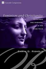 Feminism and Christianity: Questions and Answers in the Third Wave