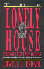 The Lonely House