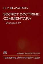 Secret Doctrine Commentary