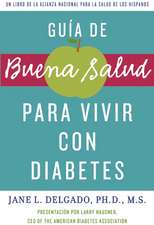 La guía de Buena Salud sobre la diabetes y tu vida