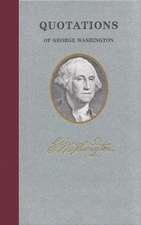 Quotations of George Washington