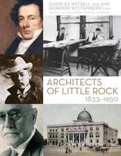 Architects of Little Rock: 1833-1950