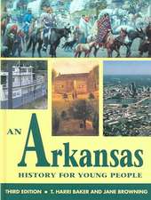 ARKANSAS HISTORY FOR YOUNG PEOPLE