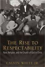 The Rise to Respectability