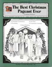 A Guide for Using the Best Christmas Pageant Ever in the Classroom