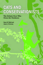 Cats and Conservationists