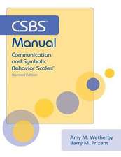 Csbs Manual: Communication and Symbolic Behavior Scales (Csbs), Normed Edition