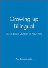 Growing Up Bilingual – Puerto Rican Children in New York