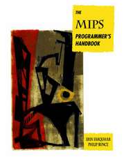 The MIPS Programmer's Handbook