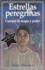 Estrellas Peregrinas: Cuentos de Magia y Poder