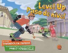 Level Up / Paso de Nivel