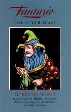 Fantasio and Other Plays