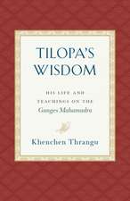 Tilopa's Wisdom