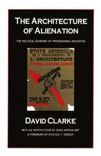 The Architecture of Alienation