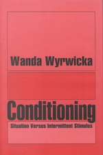 Conditioning: Situation Versus Intermittent Stimulus