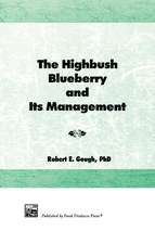 The Highbush Blueberry and Its Management