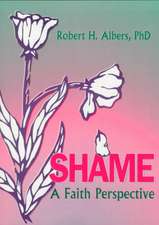 Shame: A Faith Perspective