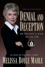 Denial and Deception: An Insider's View of the CIA