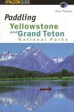 Paddling Yellowstone and Grand Teton National Parks