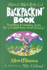 Allen & Mike's Really Cool Backpackin' Book