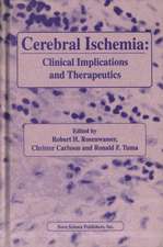 Cerebral Ischemia: Clinical Implications & Therapeutics