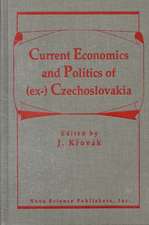 Current Politics & Economics of (ex-) Czechoslovakia: Volumes 7 & 8