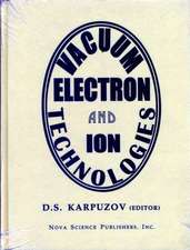 Vacuum Electron & Ion Technologies