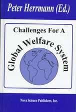 Challenges for a Global Welfare System