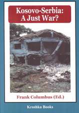 Kosovo-Serbia: A Just War?