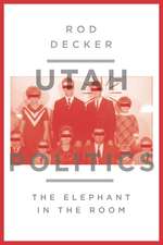 Utah Politics: The Elephant in the Room