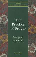 Practice of Prayer