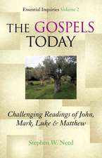 The Gospels Today