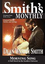 Smith's Monthly #9: A Cold Poker Gang Mystery