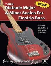 Diatonic Major & Minor Scales for Electric Bass