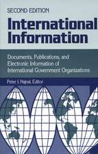 International Information: Documents, Publications, and Electronic Information of International Governmental Organizations