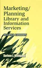 Marketing/Planning Library and Information Services