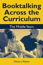 Booktalking Across the Curriculum: Middle Years