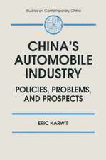 China's Automobile Industry: Policies, Problems and Prospects