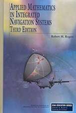 Applied Mathematics in Integrated Navigation Systems