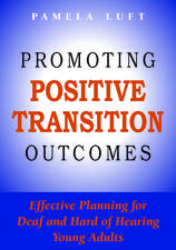 Promoting Positive Transition Outcomes