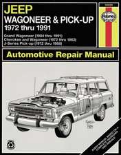 Jeep Wagoneer & Pick–up covering Wagoneer (72–83), Grand Wagoneer (84–91), Cherokee (72–83) & J–Series pick–ups (72–88) Haynes Repair Manual (US