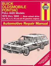 Buick, Oldsmobile & Pontiac full–size RWD petrol (1970–1990) Haynes Repair Manual (USA)