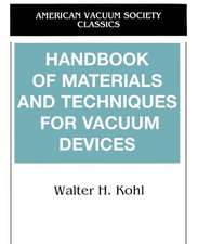 Handbook of Materials and Techniques for Vacuum Devices