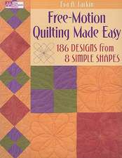 Free-Motion Quilting Made Easy