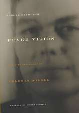 Fever Vision