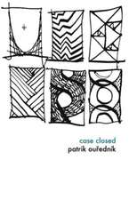 Case Closed: Georges Perec Issue, Spring 2009