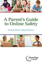 A Parent's Guide to Online Safety