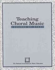 Teaching Choral Music